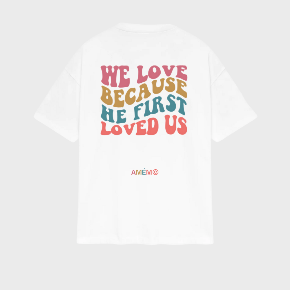 Camiseta We Love Because