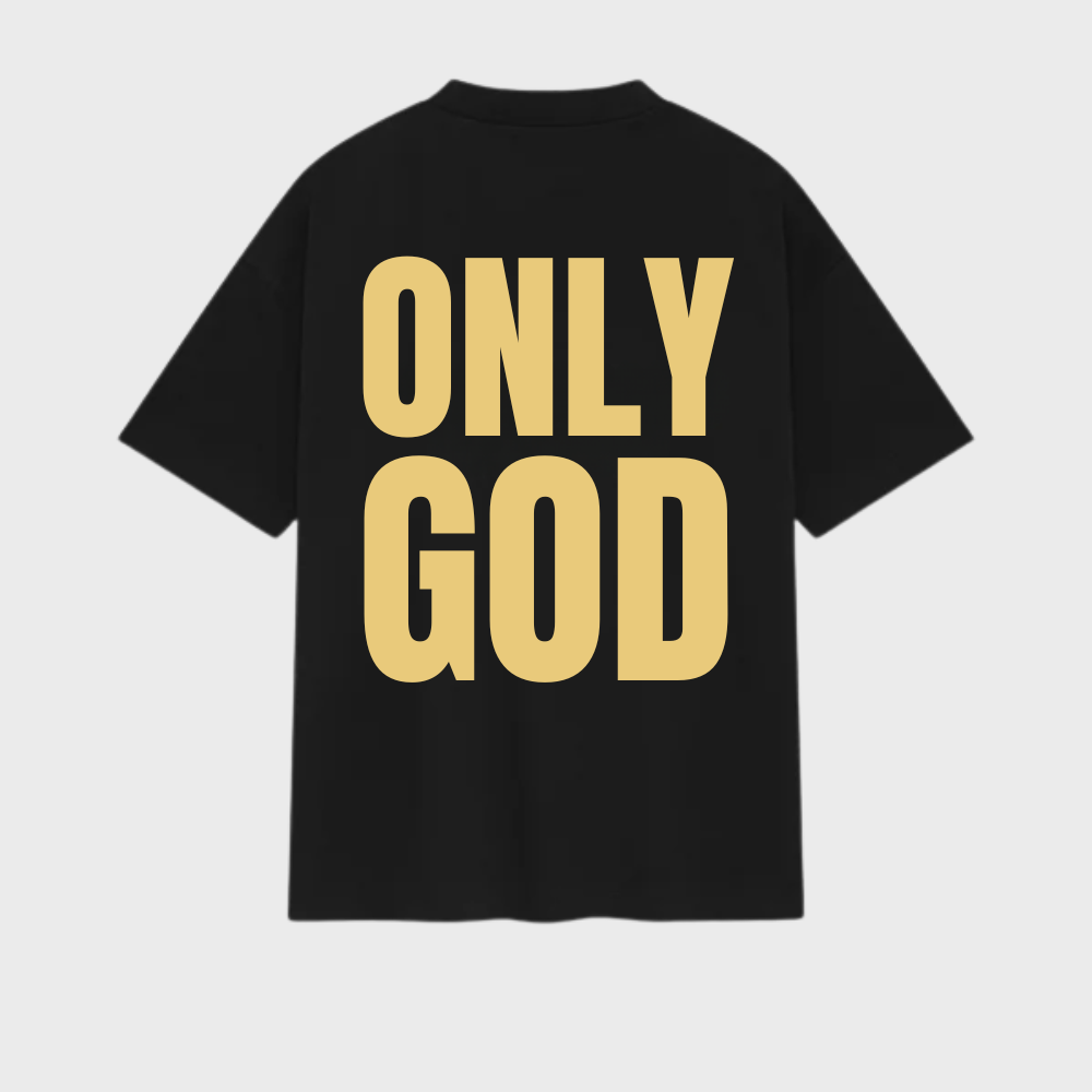 Camiseta Only God