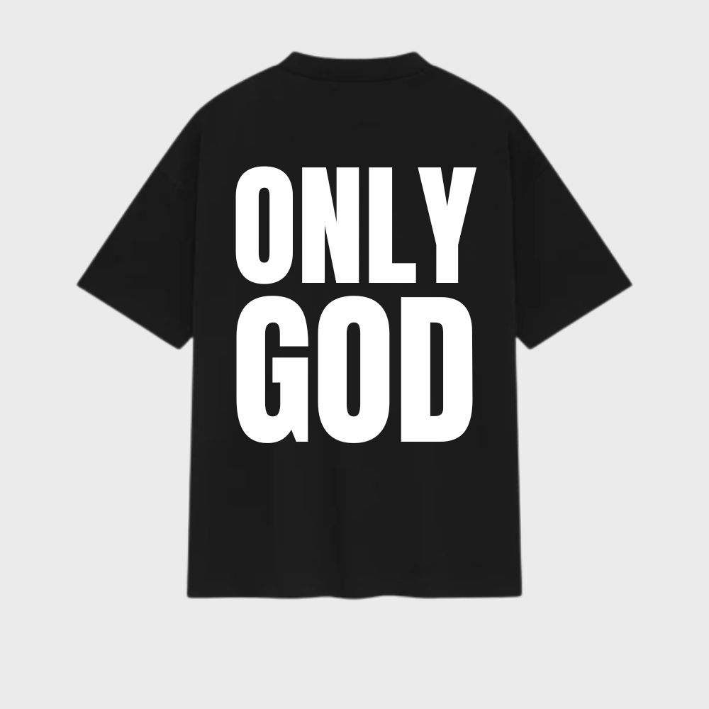 Camiseta Only God